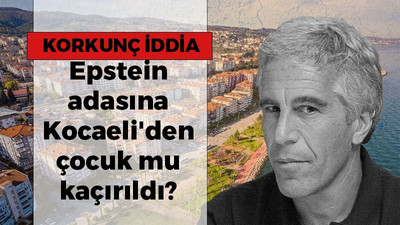 Epstein adasına Kocaeli'den çocuk mu kaçırıldı?