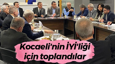 Kocaeli'nin İyi'liği için toplandılar