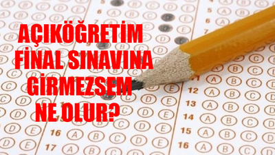 Açıköğretim Final Sınavına Girmezsem Ne Olur? ATA AÖF Finale Girmeyen Büte Girebilir Mi? Bütünleme Sınavı Final Yerine Mi Geçiyor?