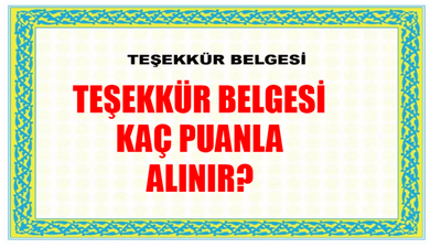 Teşekkür Belgesi Kaç Puanla Alınır 2024 MEB: Teşekkür Almak İçin Ortalama Kaç Olmalı? 70 İle Teşekkür Alınır Mı? 45in Altında Notu Olan Teşekkür Alabilir Mi Ortaokul?