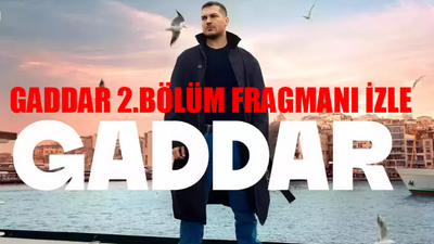 Gaddar 2. Bölüm Fragmanı YAYINLANDI! Gaddar Fragman 2 Bölüm Fragmanı TIKLA İZLE! Gaddar 2. Bölüm Fragmanı