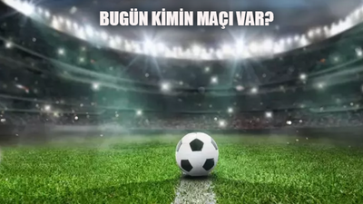 Bugün kimin maçı var 19 Ocak 2024 Cuma? Hangi maç hangi kanalda?