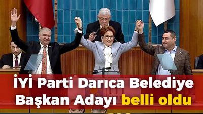 İYİ Parti Darıca Belediye Başkan Adayı belli oldu