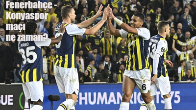 Fenerbahçe Konyaspor maçı ne zaman, saat kaçta ve hangi kanalda?