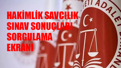 Hakimlik Savcılık Sınav SONUÇLARI TIKLA ÖĞREN: ÖSYM Hakimlik Savcılık Sonuçları Nasıl Bakılır? Hakimlik Savcılık Sonuç Ekranı