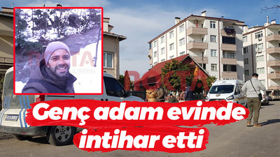 Genç adam evinde intihar etti