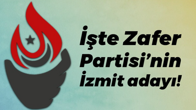 İşte Zafer Partisi’nin İzmit adayı!