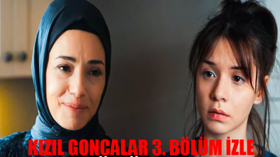 Kızıl Goncalar 3. Bölüm İzle İLK SAHNE: Kızıl Goncalar Yeni Bölüm Var Mı? Kızıl Goncalar 3. Bölüm Ne Zaman?