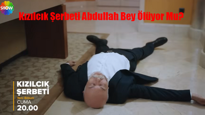 Kızılcık Şerbeti Abdullah Bey Alev'ini Kaybedince Kalbi Dayanmadı! Kızılcık Şerbeti Abdullah Ölüyor Mu? Settar Tanrıöğen Diziden Ayrılıyor Mu?