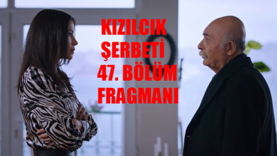 Kızılcık Şerbeti Fragman 47 Bölüm Fragmanı TIKLA İZLE! Kızılcık Şerbeti 47. Bölüm Fragmanı! Kızılcık Şerbeti Gelecek Hafta Fragmanı Alev Apo Aşkı Bitti