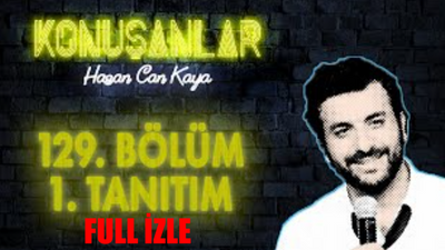 Konuşanlar 129 Bölüm İzle Full TEK PARÇA! Hasan Can Kaya Konuşanlar Son Bölüm İzle Youtube! Konuşanlar 129. Bölüm Tek Parça İzle