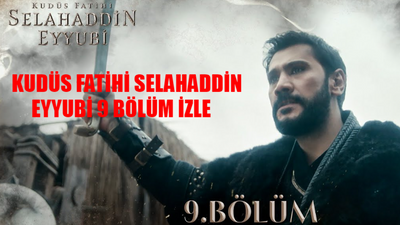 Kudüs Fatihi Selahaddin Eyyubi 9 Bölüm Full İzle! TRT1 Kudüs Fatihi Selahaddin Eyyubi 9. Bölüm Canlı İzle! Kudüs Fatihi Son Bölüm Tek Parça İzle Youtube