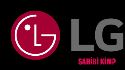 LG hangi ülkenin markası, sahibi kim?