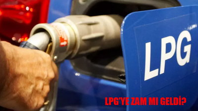 LPG'ye zam mı geldi? 18 Ocak 2024 güncel benzin motorin ve LPG fiyatları