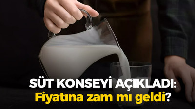 Süt Konseyi açıkladı: Fiyatına zam mı geldi?