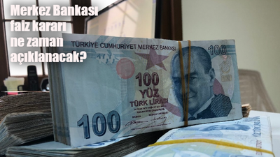 Merkez Bankası faiz kararı ne zaman, saat kaçta açıklanacak? İşte MB faiz kararı tahminleri