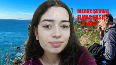 Merve Şevval Elmas Neden Öldü? Antalya Serik Merve Şevval Elmas Nasıl Kayboldu? Antalya Sahile Vuran Cesetler Merve Şevval Elmas Kimdir?