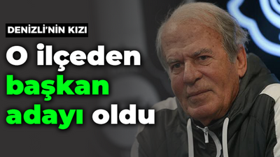 Mustafa Denizli’nin kızı o ilçeden belediye başkan adayı oldu