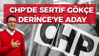 CHP'de Sertif Gökçe yeniden aday!