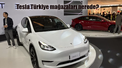 Tesla Türkiye mağazaları nerede? Tesla İstanbul'da hangi Avm'de var? Tesla Ankara mağazası nerede? Tesla Türkiye servisleri ve şarj konumları