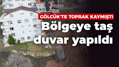 Toprak kaymıştı, bölgeye taş duvar yapıldı