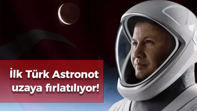 İlk Türk Astronot uzaya fırlatılıyor!