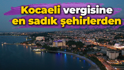 Kocaeli vergisine en sadık kentlerden...