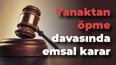 Yargıtay'dan yanaktan öpme davasında emsal karar