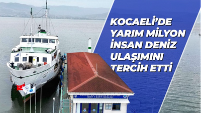 Yarım Milyon insan deniz ulaşımını tercih etti