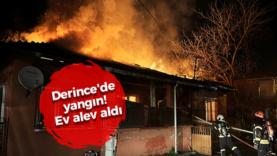 Derince'de yangın! Ev alev aldı