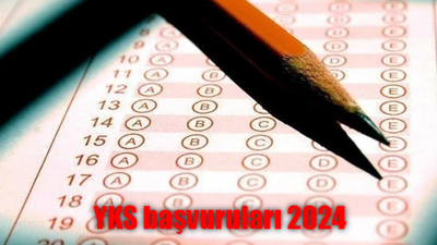 YKS 2024 başvuruları ne zaman başlayacak, nasıl yapılır?