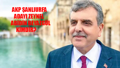 AK Parti Şanlıurfa Adayı AÇIKLANDI! Zeynel Abidin Beyazgül Kimdir, Kaç Yaşında, Nereli? Zeynel Abidin Beyazgül Hangi Aşiretten?