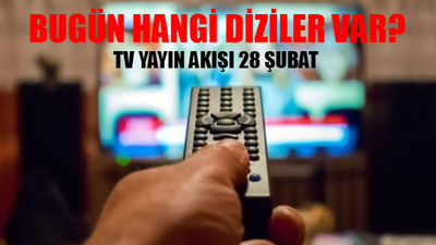 28 ŞUBAT TV YAYIN AKIŞI 2024 ÇARŞAMBA: Bugün Hangi Diziler Var? Kanal D, Star TV, TV8, TRT 1, Now TV, ATV, Show TV Yayın Akışı Bugün 28 Şubat