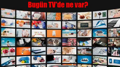 6 Şubat 2024 Salı TV yayın akışı! Bugün kanallarda ne var? Bu akşam hangi diziler var? Show, TV8, Fox TV, Kanal D, Star TV, ATV, TRT 1 yayın akışı...