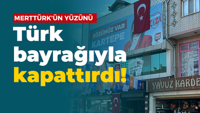 CHP’li Nilay Merttürk’ün afişindeki yüzü Türk bayrağıyla kapatıldı!