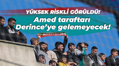 Yüksek riskli görüldü! Amed taraftarı Derince’ye gelemeyecek!