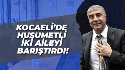 Sedat Peker Kocaeli'de husumetli iki aileyi barıştırdı!