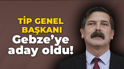 TİP Genel Başkanı Erkan Baş Gebze’ye aday oldu