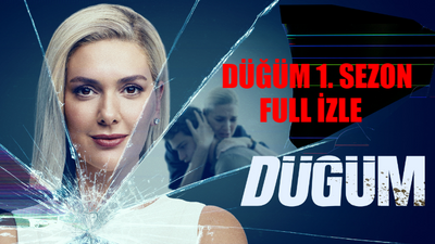 Düğüm Dizi 1. Sezon FULL İZLE: Amazon Prime Düğüm Dizisi Full İzle Tek Parça! Düğüm 4 Bölüm Ne Zaman?