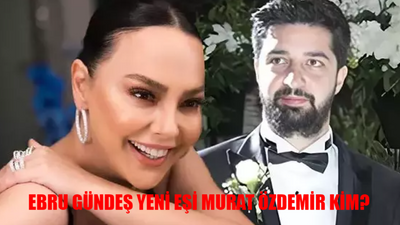 Ebru Gündeş Yeni Eşi Murat Osman Özdemir Kimdir, Kaç Yaşında, Ne İş Yapıyor? Ebru Gündeş Kaç Evlilik Yaptı?