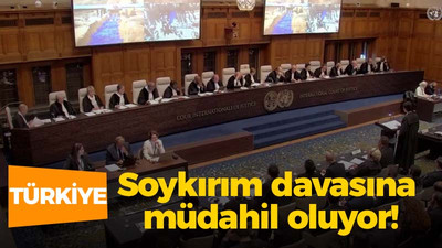 Türkiye soykırım davasına müdahil oluyor!