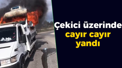 Gebze'de çekici üzerindeki minibüs alevlere teslim!