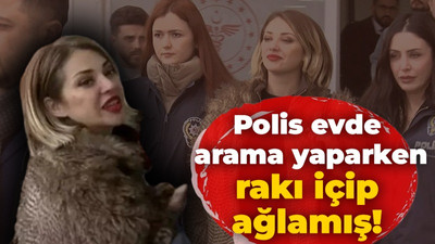 Polis evde arama yaparken rakı içip ağlamış