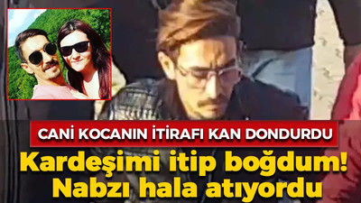 Cani kocanın itirafı kan dondurdu: Kardeşimi itip boğdum! Nabzı hala atıyordu