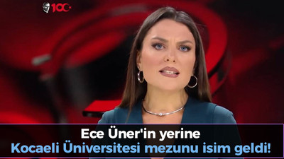 Ece Üner'in yerine Kocaeli Üniversitesi mezunu isim geldi!