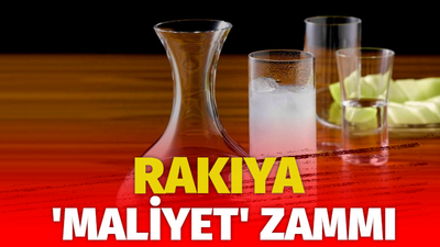 Rakıya ‘maliyet’ zammı