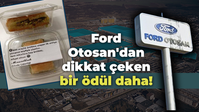 Ford Otosan bu ödülü konuşuyor!