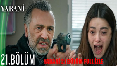 Yabani 21 Bölüm FULL İZLE! Yabani Fox TV Son Bölüm Full Tek Parça! Yabani 21 Bölüm Full İzle TEK PARÇA! Fox TV Yabani 21. Bölüm İzle Youtube