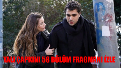 Yalı Çapkını 58 Bölüm Fragmanı TIKLA İZLE! Yalı Çapkını Yeni Bölüm Fragmanı İzle! Yalı Çapkını Fragman 58 Bölüm Fragmanı Pelin Mi Bebek Mi?