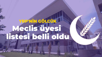 İşte YRP’nin Gölcük meclis üyesi adayları!